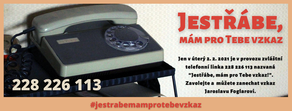 Jest��be, m�m pro Tebe vzkaz!