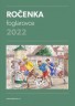 Ro�enka foglarovce 2022